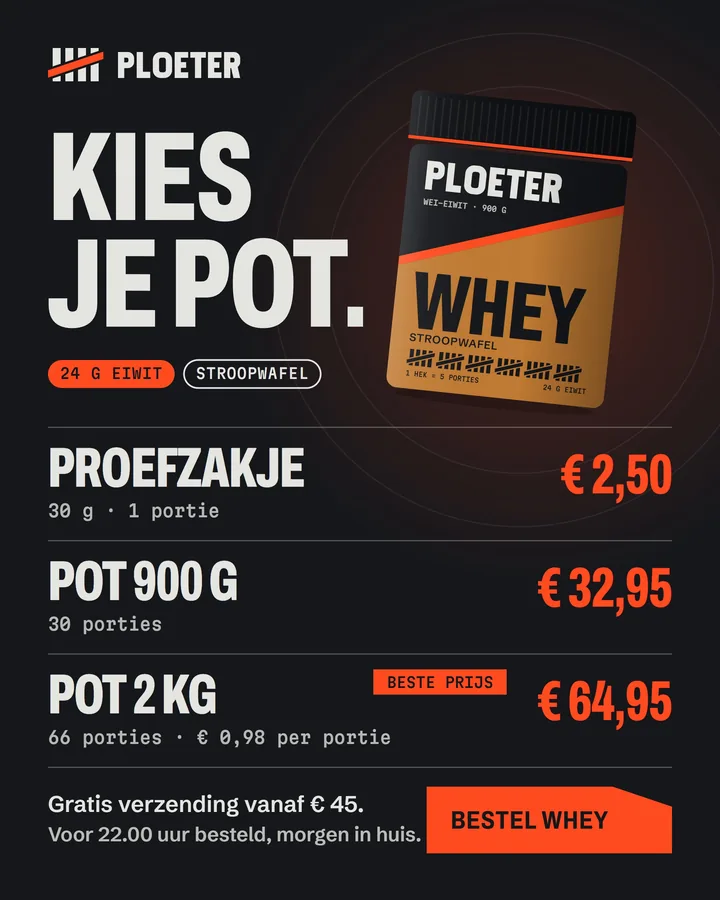Advertentie van Ploeter: Kies je pot: de whey in drie maten met hun prijs.